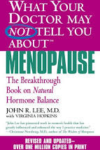 What Your Doctor May Not Tell You About MENOPAUSE - Dr. John Lee